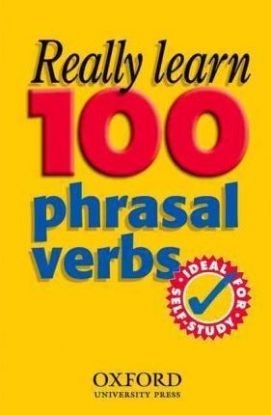 Really Learn 100 Phrasal Verbs