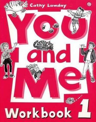 You and Me 1 Workbook