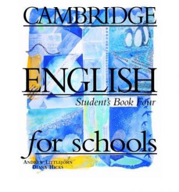 Cambridge English for Schools 4 SB