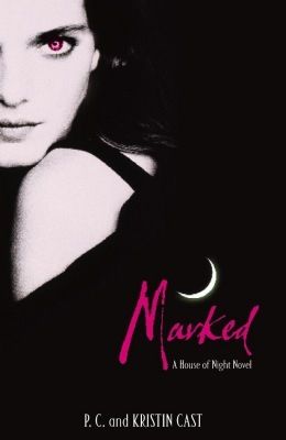 Marked: A Hous of Night Novel