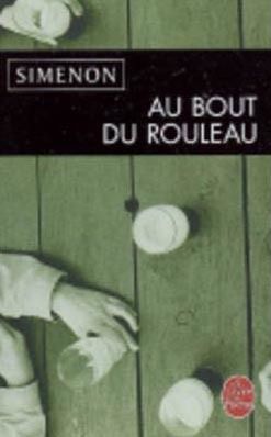 Au Bout du Rouleau