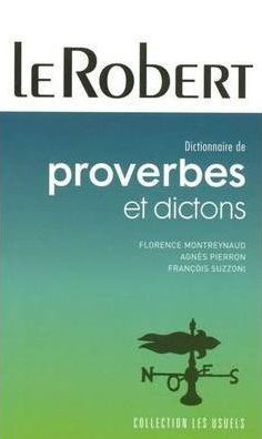 Dictionnaire de Proverbes et Dictons