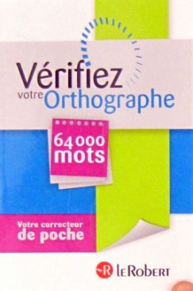 Verifiez votre Orthographe