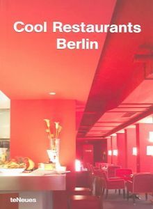 Cool Restaurants Berlin