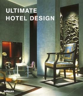 Ultimate Hotel Design