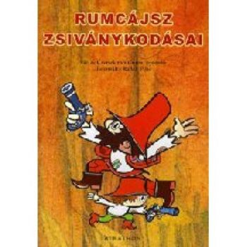 Rumcájsz zsiványkodásai