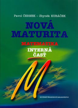 Nová maturita - Matematika - interná časť