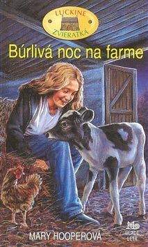 Búrlivá noc na farme - Luckine zvieratká