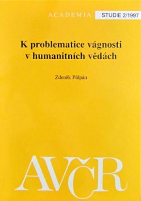 K problematice vágnosti v humanitních vědách