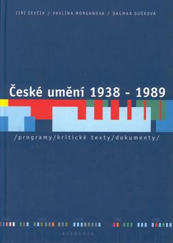 České umění 1938 - 1989