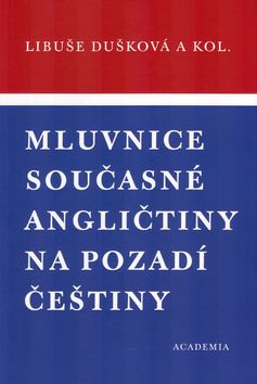 Mluvnice současné angličtiny na pozadí češtiny