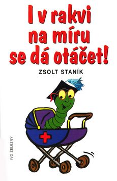 I v rakvi na míru se dá otáčet