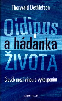 Oidipus a hádanka života