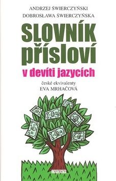 Slovník přísloví v devíti jazycích