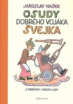 Osudy dobrého vojáka Švejka