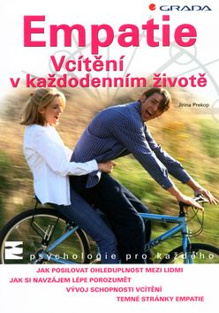 Empatie Vcítění v každodenním životě