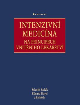 Intenzivní medicína na principech vnitřního lékařství