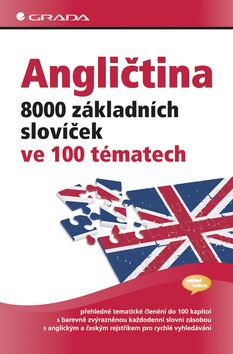 Angličtina – 8000 základních slovíček ve 100 tématech