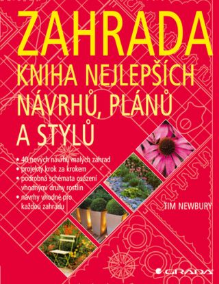 Zahrada – kniha nejlepších návrhů, plánů a stylů