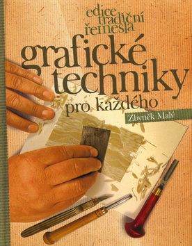 Grafické techniky pro každého