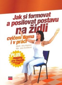 Jak si formovat a posilovat postavu na židli