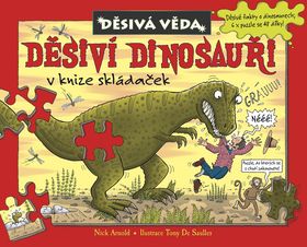 Děsivá věda - Děsiví dinosauři v knize skládaček