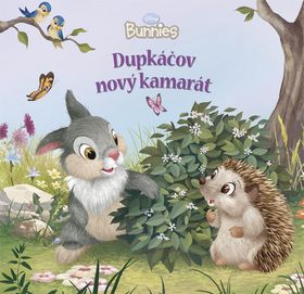 Dupkáčov nový kamarát - Bunnies