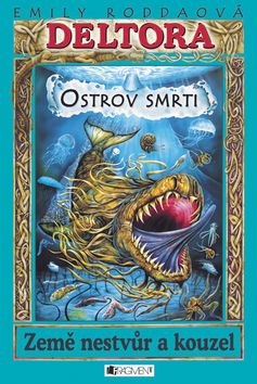 Deltora III.- Ostrov smrti