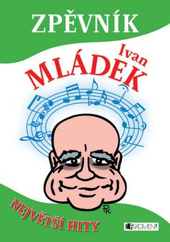 Zpěvník Ivan Mládek