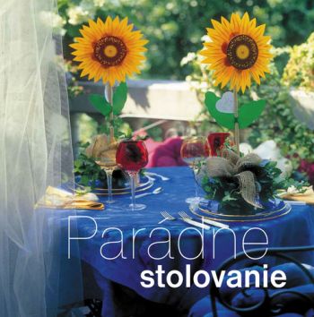 Parádne stolovanie