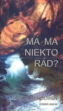 Má ma niekto rád?