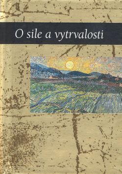 O sile a vytrvalosti