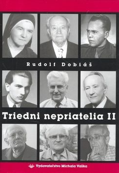 Triedni nepriatelia II