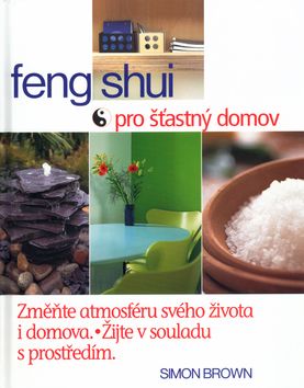 Feng Shui pro šťastný domov