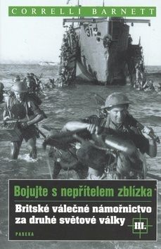 Britské válečné námořnictvo za druhé světové války III.