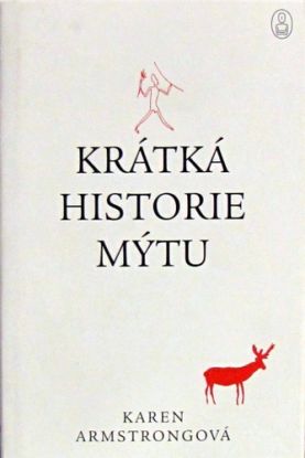 Krátká historie mýtu