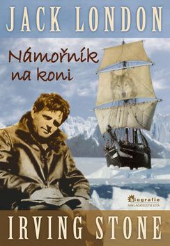 Jack London - Námořník na koni