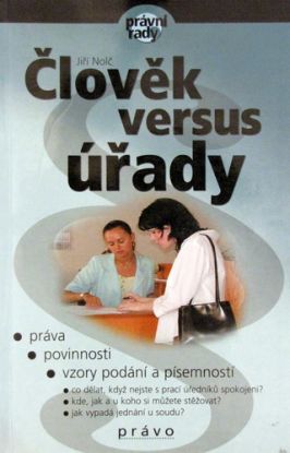 Člověk versus úřady