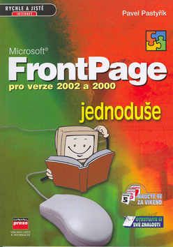 Microsoft FrontPage pro verze 2002 a 2000 jednoduše