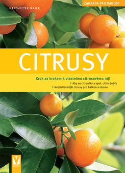 Citrusy - zahrada pro radost