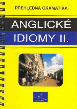 Anglické idiomy II. INFOA