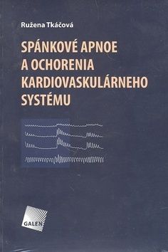 Spánkové apnoe a ochorenia kardiovaskulárneho systému