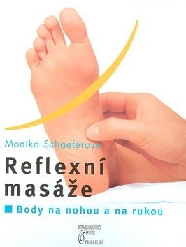 Reflexní masáže - na rukou a nohou