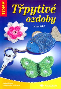 Třpytivé ozdoby z korálků