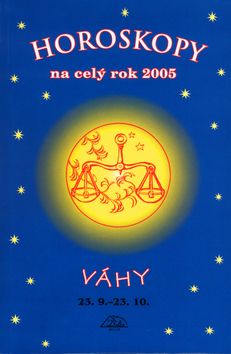 Horoskopy na celý rok 2005 - Váhy