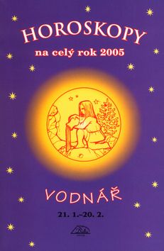 Horoskopy na celý rok 2005 - Vodnář