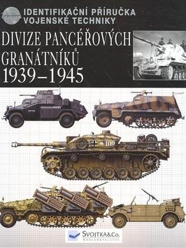 Divize pancéřových granátníků (Obrněné divize) 1939-1945