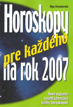 Horoskopy pre každého na rok 2007