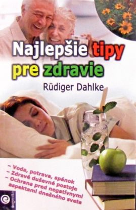 Najlepšie tipy pre zdravie