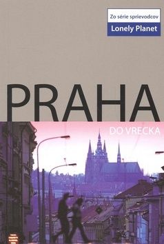 Praha do vrecka - Lonely Planet